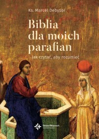 Biblia dla moich. parafian Jak - okładka książki