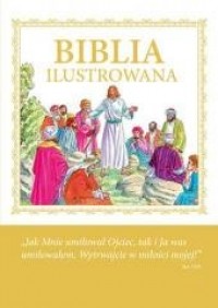 Biblia ilustrowana. Jezus z Apostolami - okładka książki