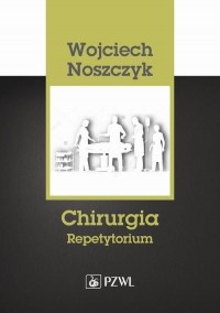 Chirurgia. Repetytorium - okładka książki
