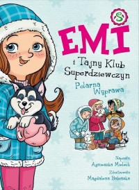 Emi i Tajny Klub Superdziewczyn - okładka książki