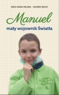 Manuel. Mały wojownik Światła - okładka książki
