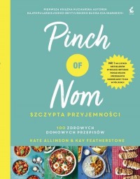 Pinch of Nom. Szczypta przyjemności - okładka książki