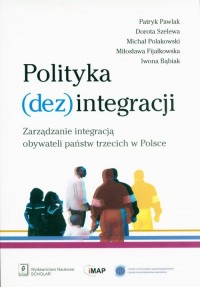 Polityka (dez)integracji - okładka książki