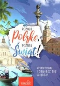 Poznaj Polskę, poznaj świat! - okładka książki