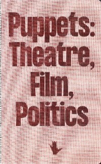 Puppets: Theatre, Film, Politics - okładka książki