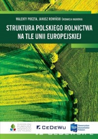 Struktura polskiego rolnictwa na - okładka książki