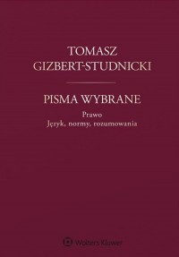 Tomasz Gizbert-Studnicki. Pisma - okładka książki
