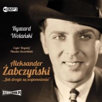 Aleksander Żabczyński. Jak drogie - pudełko audiobooku
