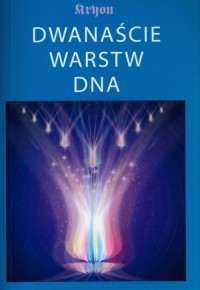 Dwanaście warstw DNA - okładka książki