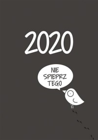Kalendarz 2020. Ptaszek Staszek - okładka książki