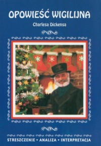 Opowieść wigilijna Charlesa Dickensa. - okładka podręcznika