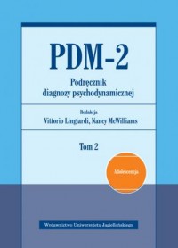 PDM-2. Podręcznik diagnozy psychodynamicznej. - okładka książki