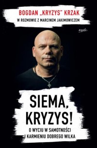 Siema Kryzys. O wyciu w samotności - okładka książki