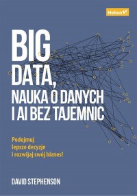 Big data, nauka o danych i AI bez - okładka książki