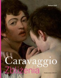 Caravaggio. Zbliżenia - okładka książki