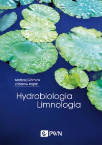 Hydrobiologia. Limnologia - okładka książki