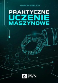 Praktyczne uczenie maszynowe - okładka książki