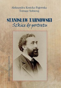 Stanisław Tarnowski. Szkice do - okładka książki