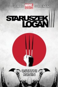 Staruszek Logan. Tom 4. Ostatni - okładka książki