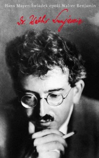 Świadek epoki Walter Benjamin - okładka książki