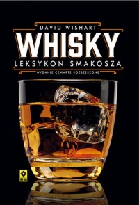 Whisky. Leksykon smakosza - okładka książki