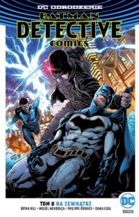 Batman Detective Comics. Tom 8. - okładka książki