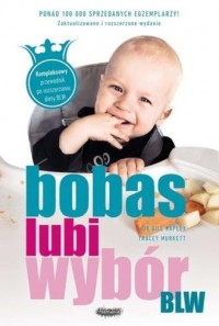 BLW. Bobas lubi wybór - okładka książki