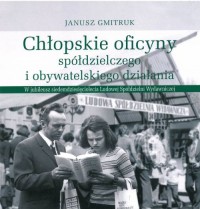 Chłopskie oficyny spółdzielczego - okładka książki