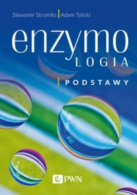 Enzymologia. Podstawy - okładka książki