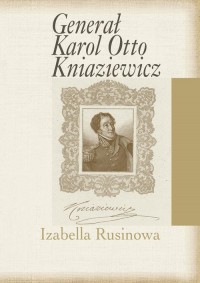 Generał Karol Otto Kniaziewicz - okładka książki