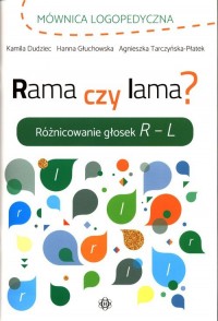 Rama czy lama. Różnicowanie głosek - okładka podręcznika
