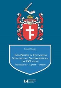 Ród Prusów w Łęczyckiem, Sieradzkiem - okładka książki