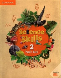 Science Skills 2 Pupils Book + - okładka podręcznika