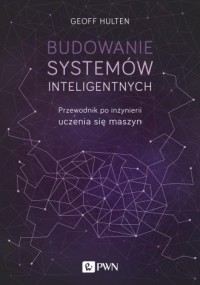 Budowanie systemów inteligentnych. - okładka książki