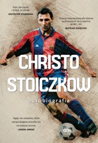 Christo Stoiczkow. Autobiografia - okładka książki