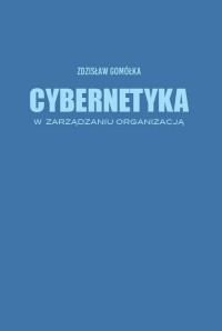 Cybernetyka w zarządzaniu organizacją - okładka książki