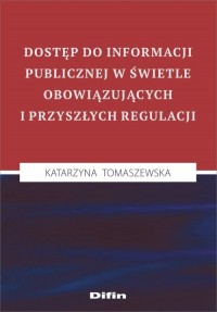 Dostęp do informacji publicznej - okładka książki