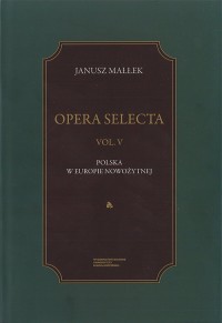 Opera Selecta. Tom 5. Polska w - okładka książki