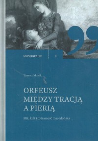Orfeusz miedzy tradycją a Pierią. - okładka książki
