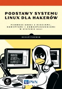 Podstawy systemu Linux dla hakerów. - okładka książki