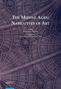The Middle Ages Narratives of Art - okładka książki
