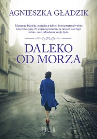 Daleko od morza - okładka książki