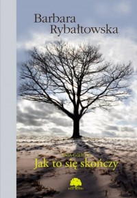 Jak to się skończy. Saga. Tom 6 - okładka książki