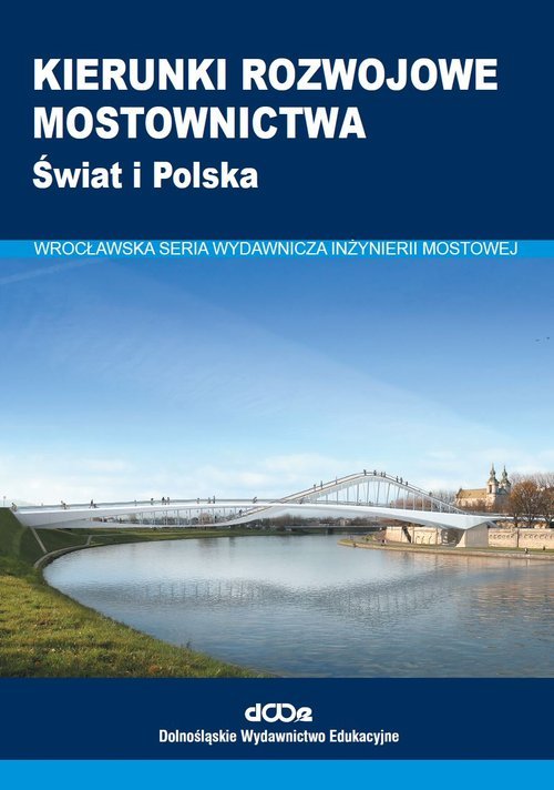 Kierunki rozwojowe mostownictwa - okładka książki