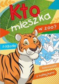 Kto mieszka w zoo? - okładka książki