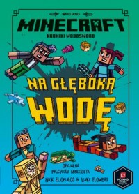 Minecraft. Na głęboką wodę - okładka książki