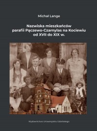 Nazwiska mieszkańców parafii Pączewo-Czarnylas - okładka książki