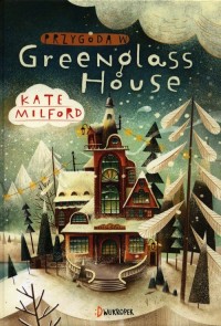 Przygoda w Greenglass House - okładka książki