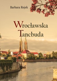 Wrocławska tancbuda - okładka książki