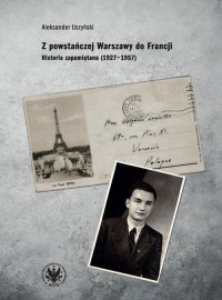 Z powstańczej Warszawy do Francji. - okładka książki